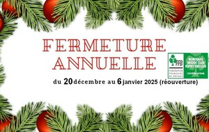 Fermeture annuelle du club